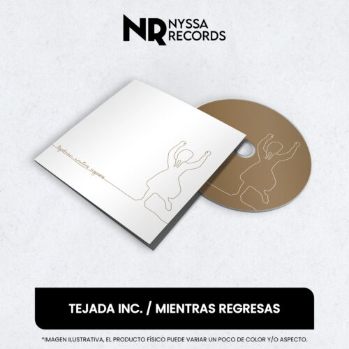 Tejada Inc. / Mientras regresas
