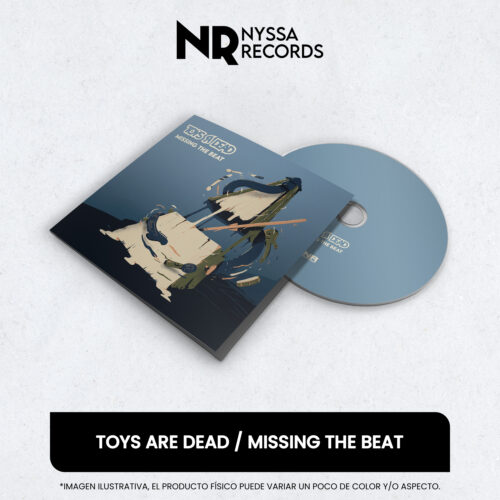Toys Are Dead / Missing the beat